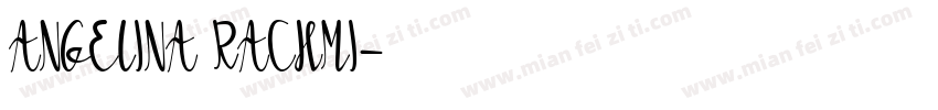 ANGELINA RACHMI字体转换